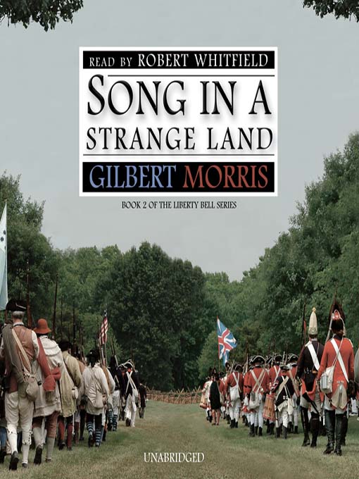 Title details for Song in a Strange Land by Gilbert Morris - Wait list